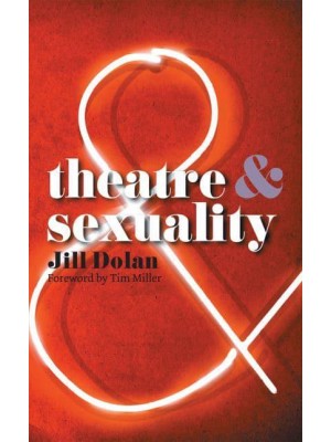 Theatre & Sexuality - Theatre&