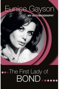 The First Lady of Bond