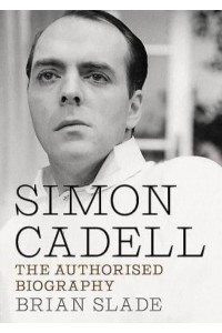 Simon Cadell The Authorised Biography