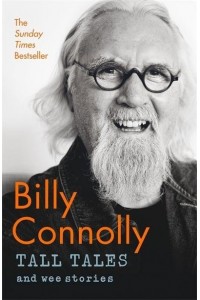 Tall Tales and Wee Stories