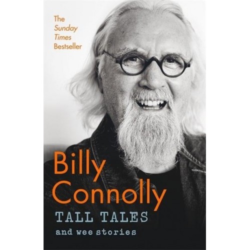 Tall Tales and Wee Stories