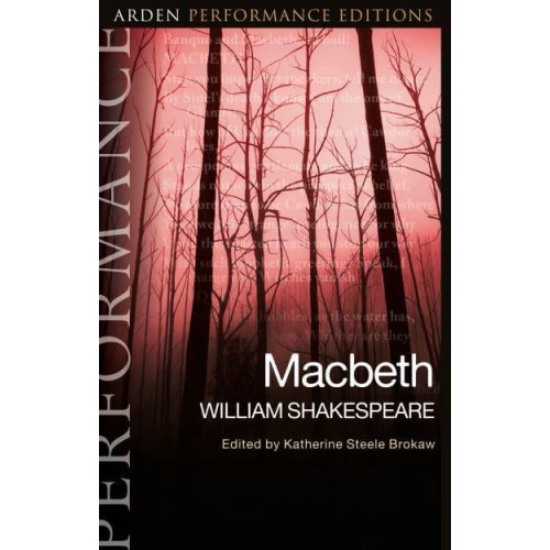 Macbeth - Arden Performance Editions