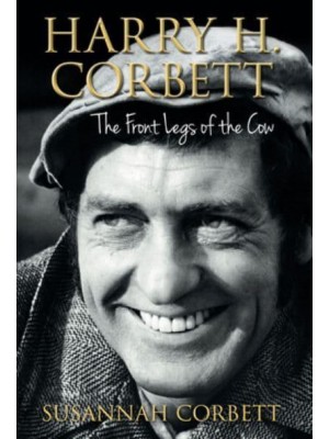 Harry H. Corbett The Front Legs of the Cow