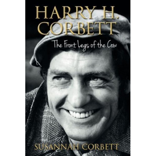 Harry H. Corbett The Front Legs of the Cow