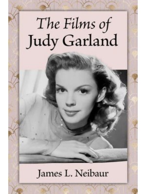 The Films of Judy Garland