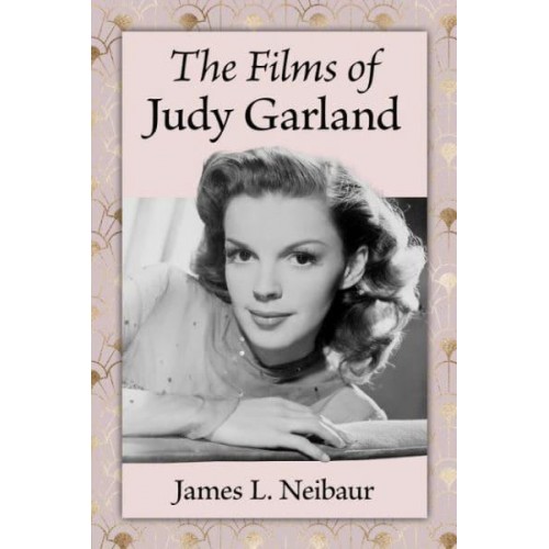 The Films of Judy Garland