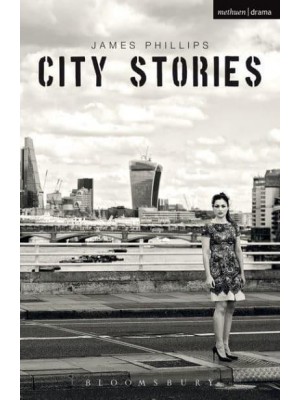 City Stories - Methuen Drama