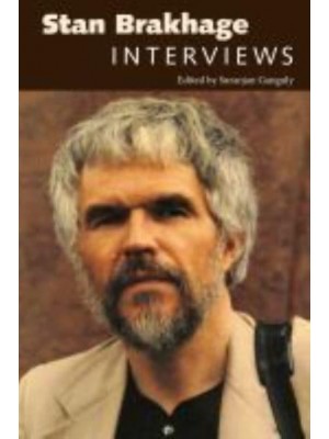 Stan Brakhage Interviews - Conversations With Filmmakers Series