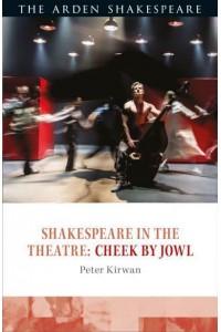 Shakespeare in the Theatre Cheek by Jowl - Shakespeare in the Theatre