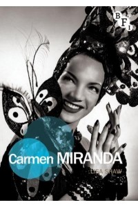 Carmen Miranda - Film Stars