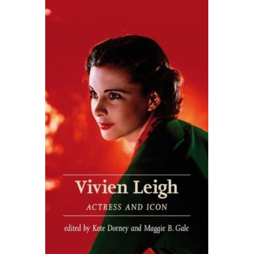 Vivien Leigh Actress and Icon