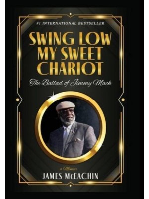 Swing Low My Sweet Chariot The Ballad of Jimmy Mack