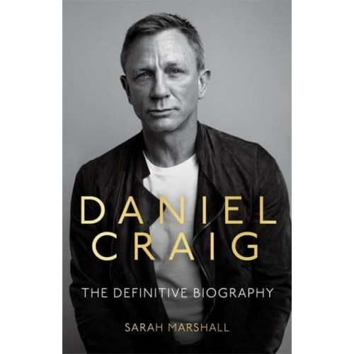 Daniel Craig The Biography