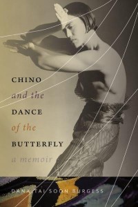 Chino and the Dance of the Butterfly A Memoir