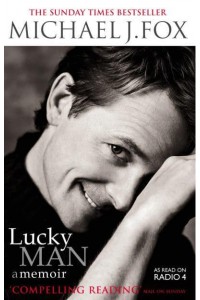 Lucky Man A Memoir