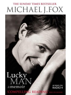 Lucky Man A Memoir