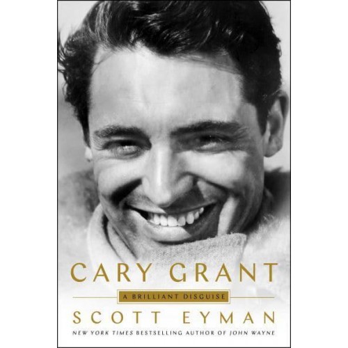 Cary Grant A Brilliant Disguise