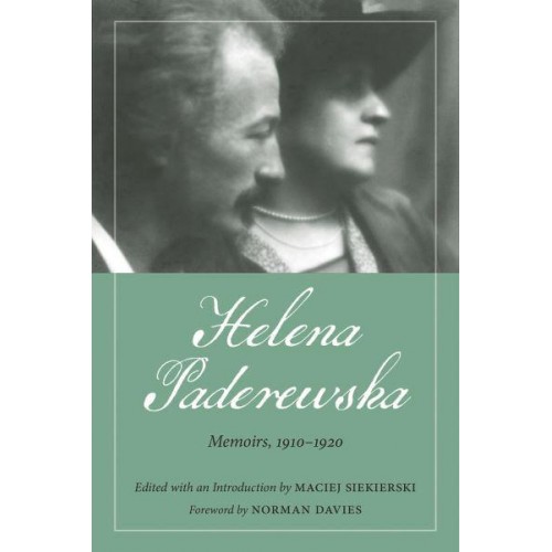 Helena Paderewska Memoirs, 1910-1920