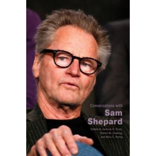 Conversations With Sam Shepard