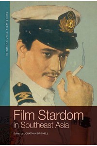 Film Stardom in South East Asia - International Film Stars