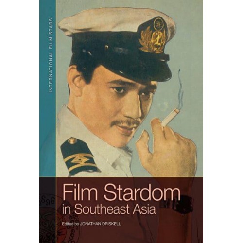 Film Stardom in South East Asia - International Film Stars
