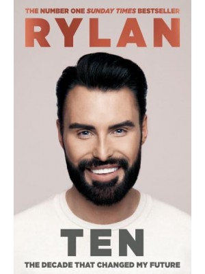 Ten The Decade That Changed My Future