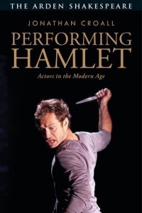 Performing Hamlet Actors in the Modern Age
