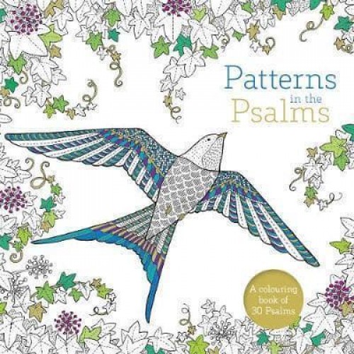 Patterns in the Psalms A Colouring Book