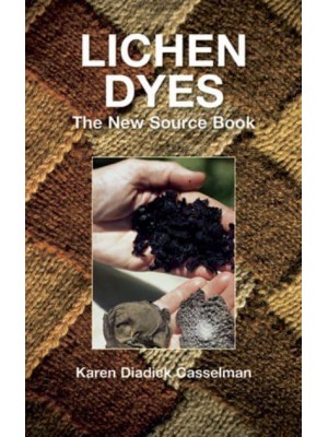 Lichen Dyes The New Source Book