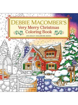 Debbie Macomber's Very Merry Christmas Coloring Book