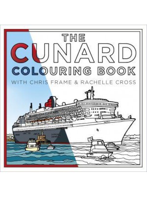 The Cunard Colouring Book