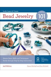 Bead Jewelry 101 A Beginner's Guide to Jewelry Making - 101