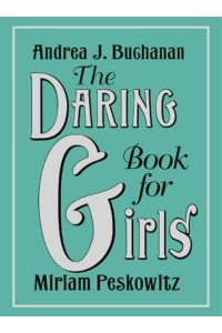 The Daring Book for Girls