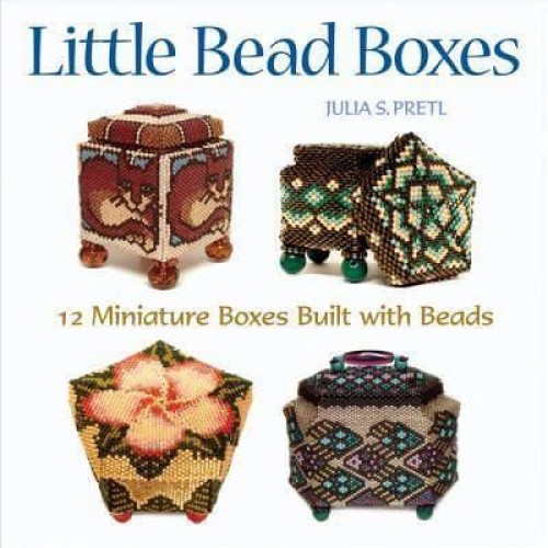 Little Bead Boxes 12 Miniature Boxes Built With Beads