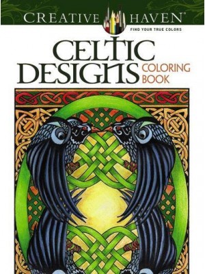 Creative Haven Celtic Designs Coloring Book - Creative Haven