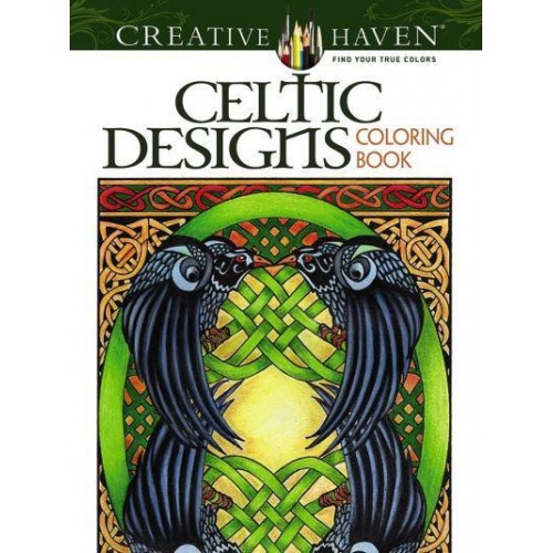 Creative Haven Celtic Designs Coloring Book - Creative Haven