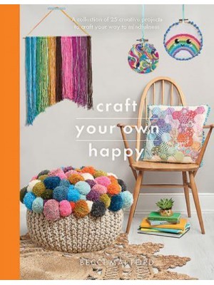 Craft Your Own Happy