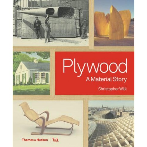 Plywood A Material Story