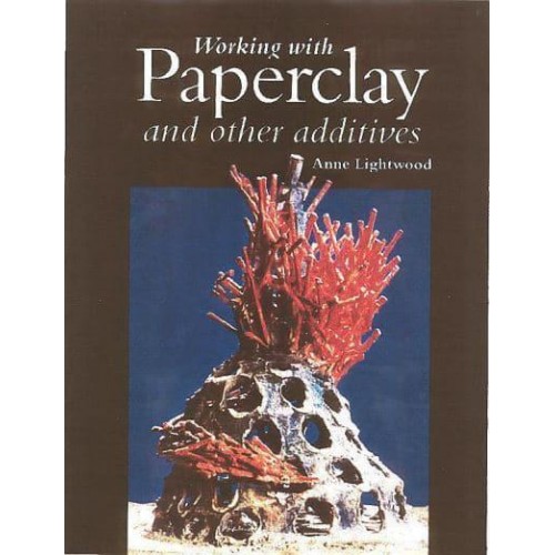Working With Paperclay and Other Additives