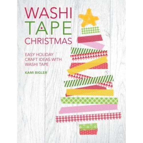 Washi Tape Christmas Easy Holiday Craft Ideas With Washi Tape