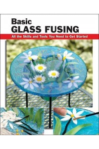 Basic Glass Fusing