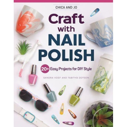 Chica and Jo Craft With Nail Polish