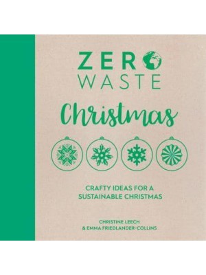 Christmas Crafty Ideas for a Sustainable Christmas - Zero Waste
