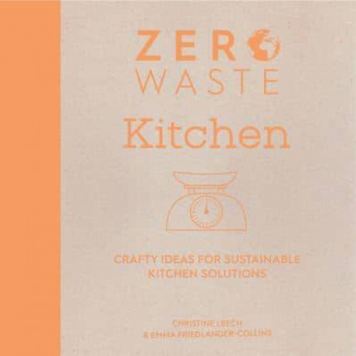 Kitchen Crafty Ideas for Sustainable Kitchen Solutions - Zero Waste