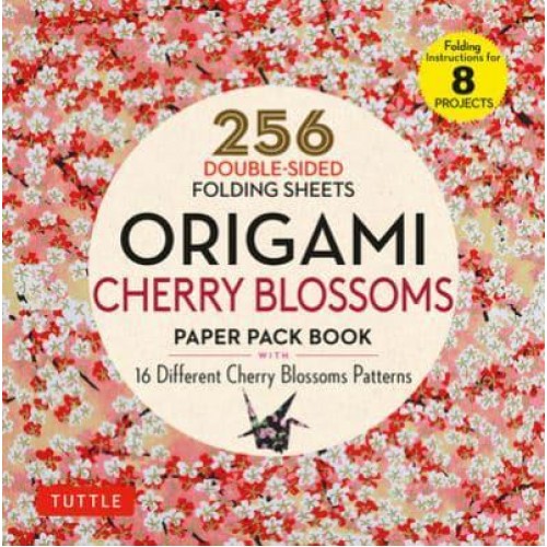 Origami Cherry Blossoms Paper Pack Book 256 Double-Sided Folding Sheets (Includes Instructions for 8 Projects)