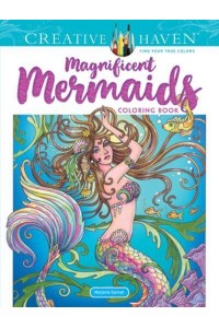 Creative Haven Magnificent Mermaids Coloring Book - Creative Haven