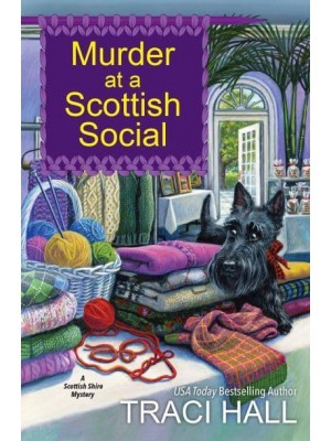 Murder at a Scottish Social - A Scottish Shire Mystery