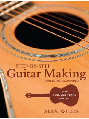 Step-by-Step Guitar Making