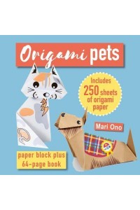 Origami Pets Paper Block Plus 64-Page Book