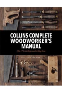 Collins Complete Woodworker's Manual